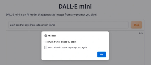 dall-e mini prompt that says "alert box that says there is too much traffic" behind a javascript alert that says there is too much traffic. the joke is that the prompt matches the error message.