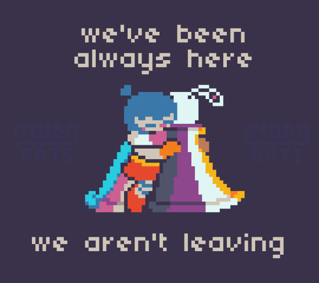 A Pixel Art featuring both the latest and oldest AnubiArts' sonas, wearing their respective pride flags (Trans, Non Binary) while giving each other a hug. The caption "We've been always here, we aren't leaving" can be read on the piece. Let's not give up and keep on fighting!